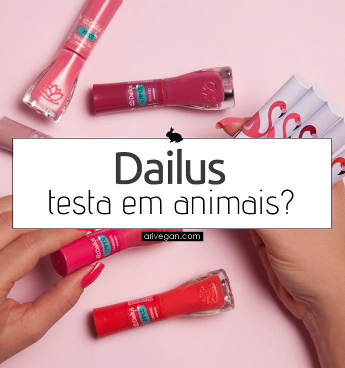 Dailus testa em animais em 2020? É realmente cruelty-free?