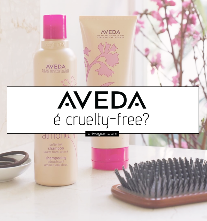 Aveda testa em animais? Entenda a controvérsia sobre a marca! (2019)