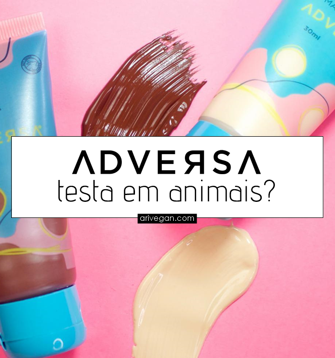 Adversa testa em animais em 2020? É realmente vegana?