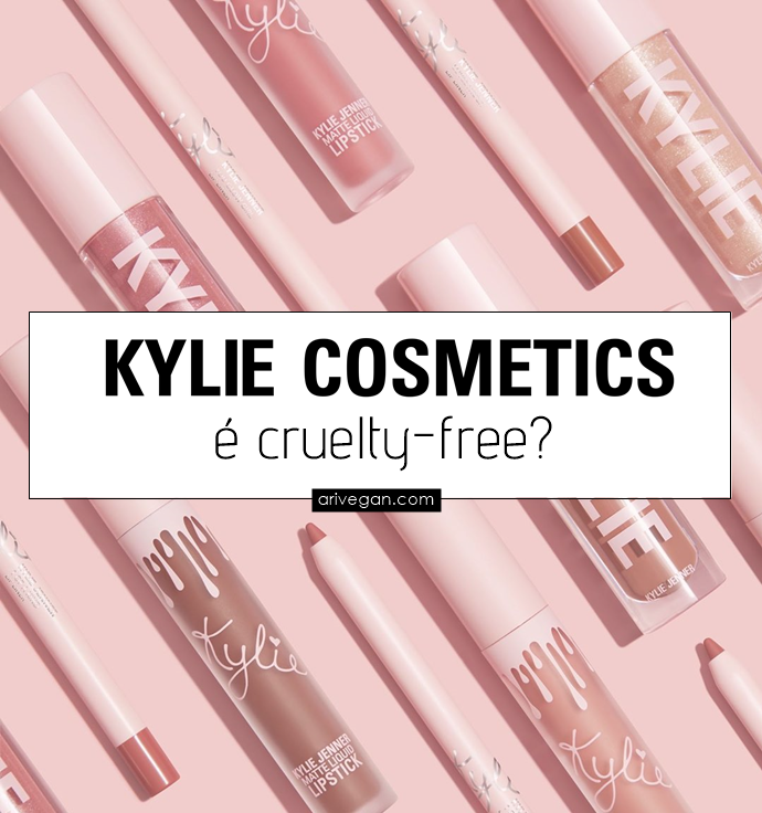 Kylie Cosmetics testa em animais? Não é vegana ou cruelty-free? (2021)